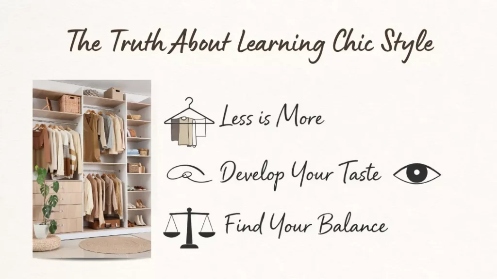 The Truth About Learning Chic Style