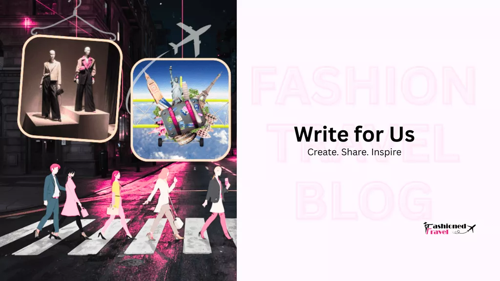 write for us fashion